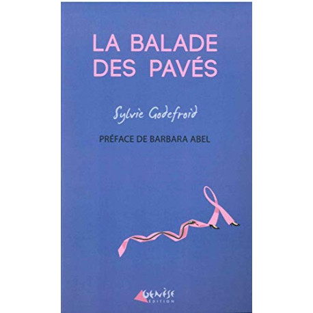 La Balade des Paves La Balade des Paves