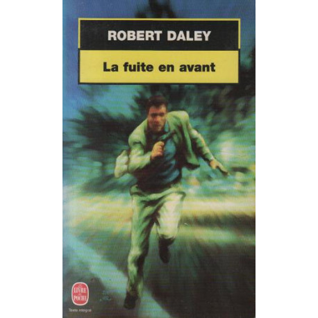 La fuite en avant La fuite en avant