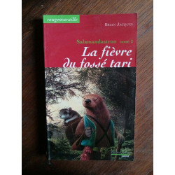 Brian Jacques la fièvre du fossét tari 2 rougemourale