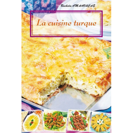 La Cuisine Turque La Cuisine Turque