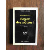 Soyez des notres