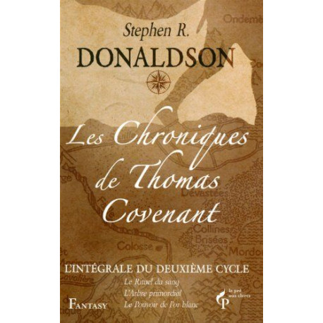 Les Chroniques de Thomas Covenant - Intégrale du 2eme Cicle Les Chroniques de Thomas Covenant - Intégrale du 2eme Cicle