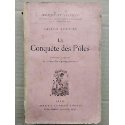 Gaston Rouvier La Conquête des Pôles