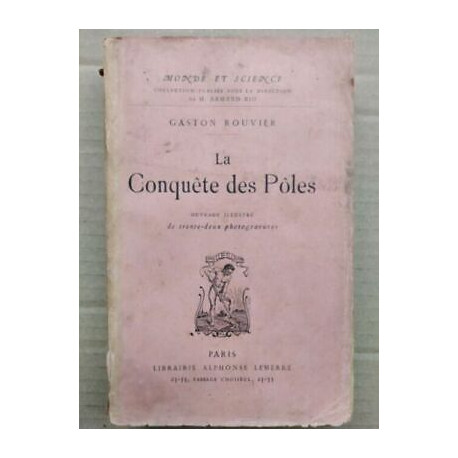Gaston Rouvier La Conquête des Pôles