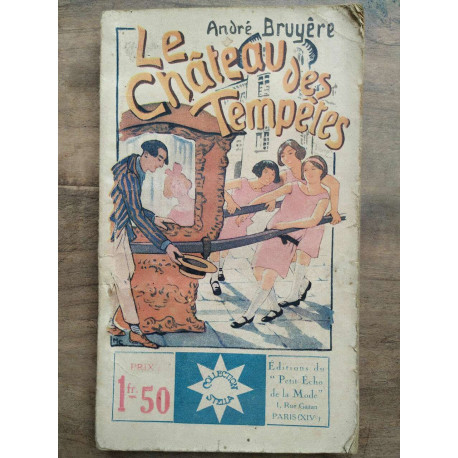 A. Bruyère Le château des tempêtes Collection Stella Petit Echo de... A. Bruyère Le château des tempêtes Collection Stella Petit Echo de...
