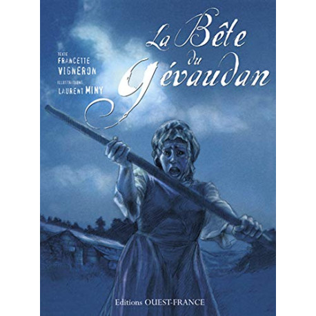 BETE DU GEVAUDAN BETE DU GEVAUDAN