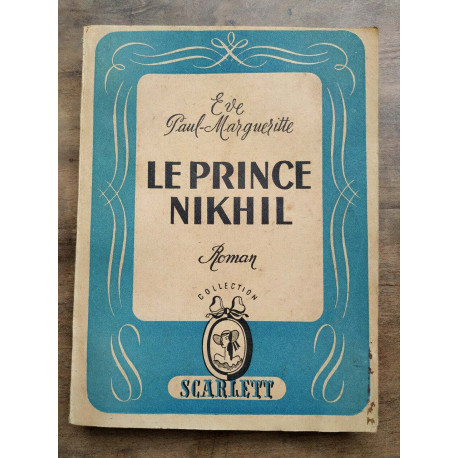 Eve Le prince nikhil scarlett