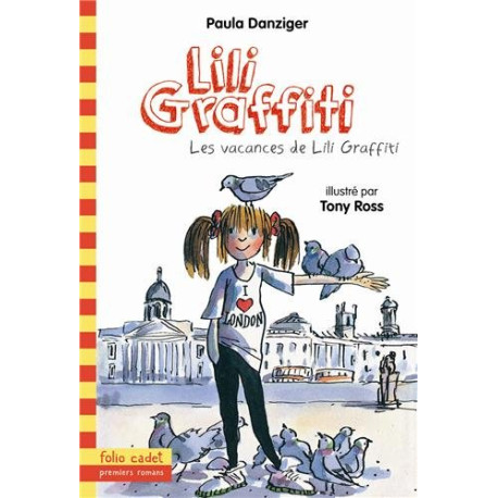 Les aventures de Lili Graffiti 2 : Les vacances de Lili Graffiti Les aventures de Lili Graffiti 2 : Les vacances de Lili Graffiti