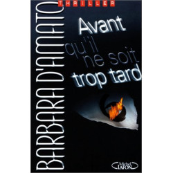 Avant qu'il ne soit trop tard