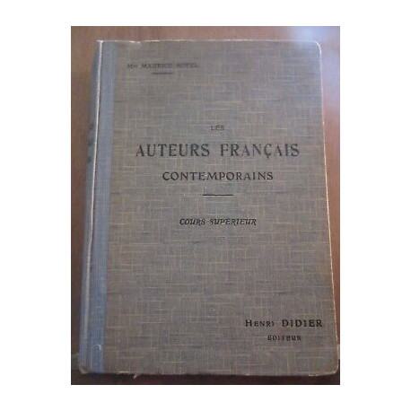 mme Les auteurs français contemporains cours supérieur Didier