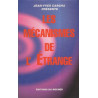 Les mécanismes de l'étrange : Les dossiers Science frontières 1996"