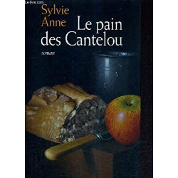 Le pain des Cantelou