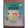 m p Ma petite encyclopédie les animaux de la forêt
