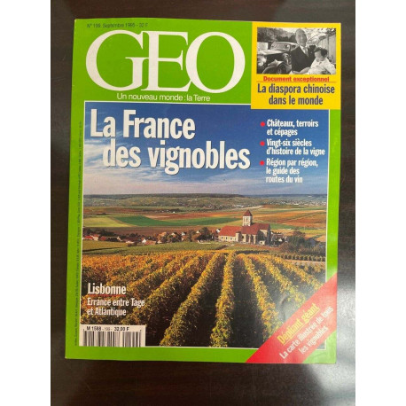 Geo Nº199 Un Nouveau Monde La France des Vignobles 1995