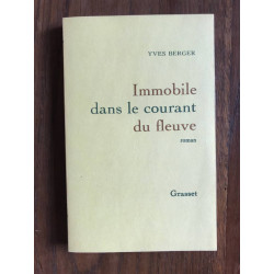 Immobile dans le courant du fleuve - Prix Médicis 1992