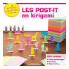 LES POST-IT EN KIRIGAMI