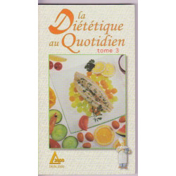 La diététique au quotidien Tome 3 : La diététique au quotidien