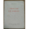 Trouver le christ