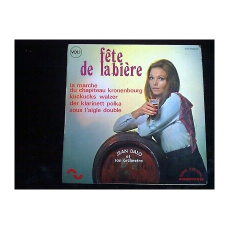 Jean Dalo et son orchestre Fête de la bière vol.1 45t Sonopresse... Jean Dalo et son orchestre Fête de la bière vol.1 45t Sonopresse...