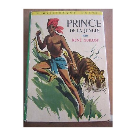 René guillot Prince de la jungle hachette