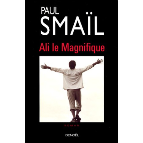 Ali le magnifique Ali le magnifique