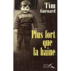 Plus Fort Que La Haine