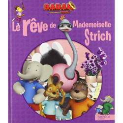 Le rêve de Mademoiselle Stich