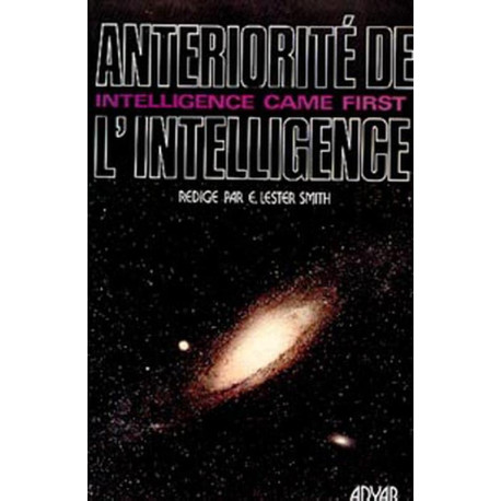 Antériorité de l'intelligence Antériorité de l'intelligence