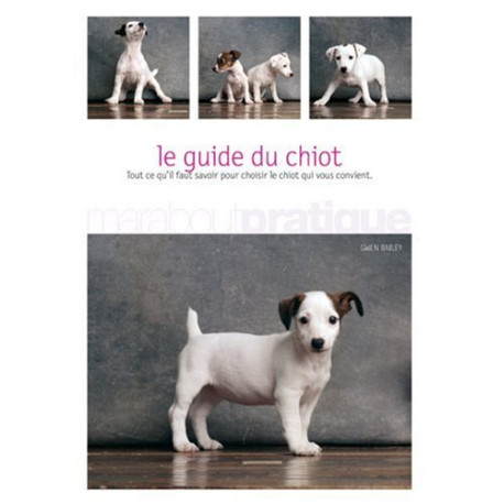 Le guide du chiot Le guide du chiot