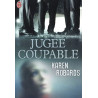 Jugée coupable