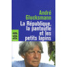 La République la pantoufle et les petits lapins