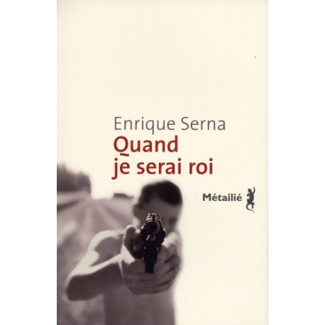Quand je serai roi Quand je serai roi