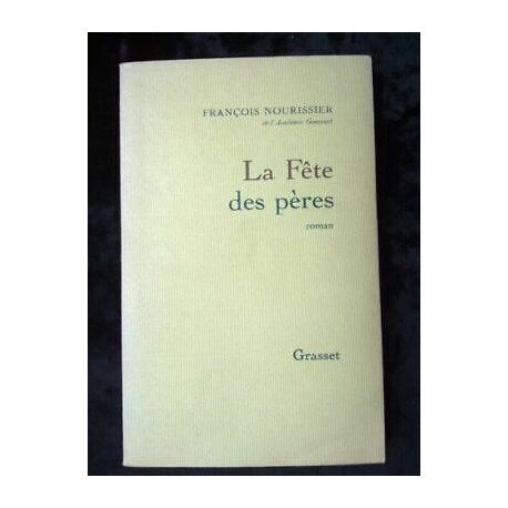La Fête des pères La Fête des pères