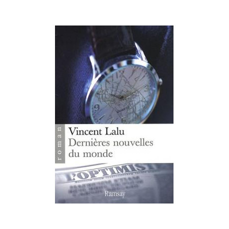 Dernieres nouvelles du monde Dernieres nouvelles du monde