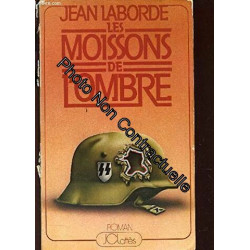 LES MOISSONS DE L'OMBRE