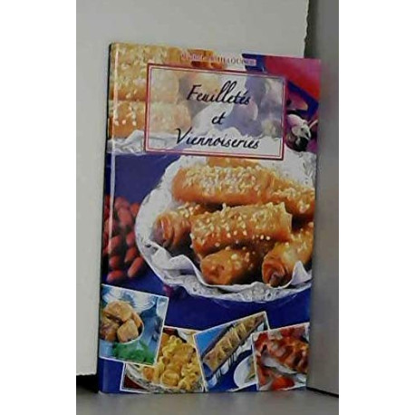 Feuilletés et viennoiseries Feuilletés et viennoiseries