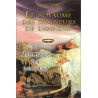 Le Royaume des Seigneurs de l'anneau : Mythes et Magie de la Quête...
