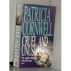 Cruel and unusial