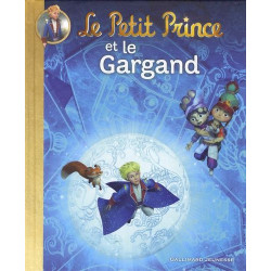 Le Petit Prince et le Gargand