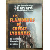 Les dossiers du Canard enchaîné n64 Juillet 1997 Les flambeurs du...