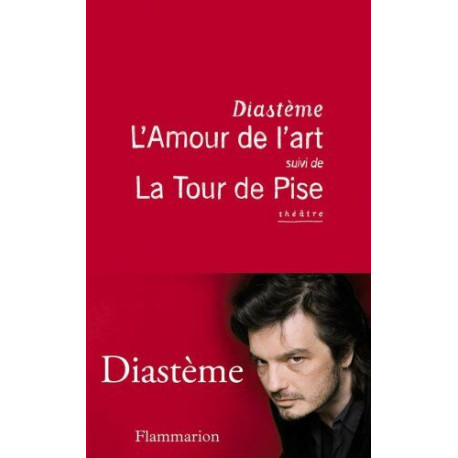 L'Amour de l'art suivi de La Tour de Pise L'Amour de l'art suivi de La Tour de Pise