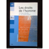 Les Droits de l'Homme anthologie présentée par Jean-Jacques...