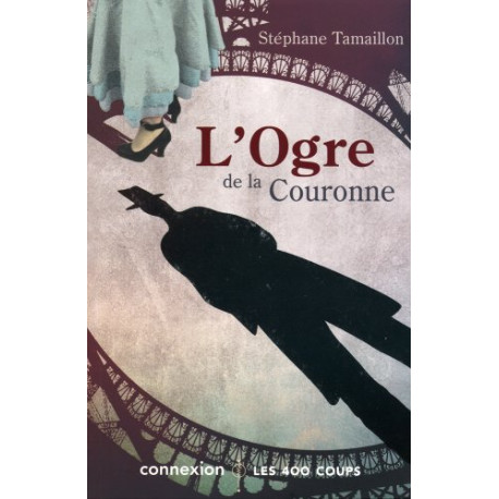 L'Ogre de la couronne L'Ogre de la couronne