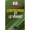 L'Entreprise et le vivant