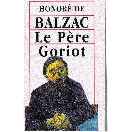 Le Père Goriot Le Père Goriot