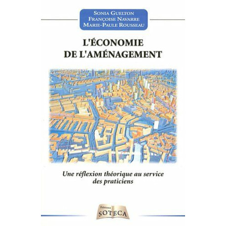 L'économie de l'aménagement du territoire : Une réflexion...