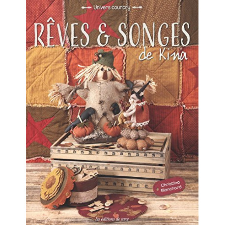 Rêves et songes de Kina Rêves et songes de Kina
