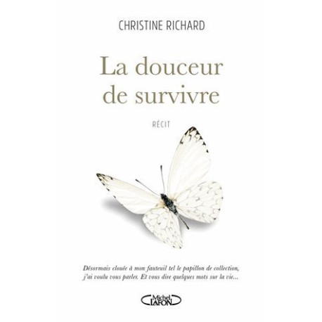 La douceur de survivre La douceur de survivre