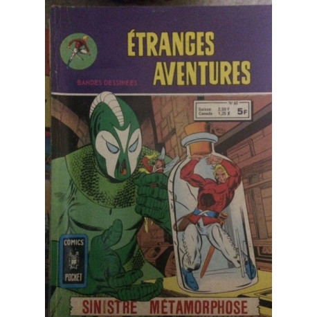 ETRANGES AVENTEURES - SINISTRE METAMORPHOSE - N°60 ETRANGES AVENTEURES - SINISTRE METAMORPHOSE - N°60
