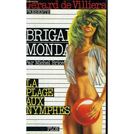 La plage aux nymphes (brigade mondaine 64) La plage aux nymphes (brigade mondaine 64)